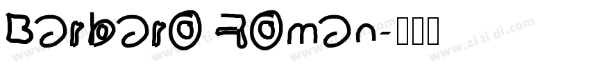 Barbaro Roman字体转换